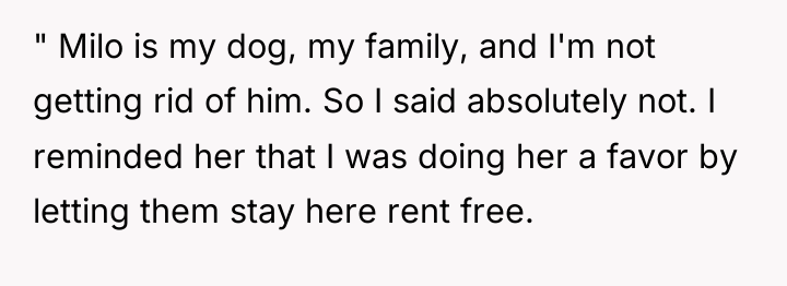 " Milo is my dog, my family, and I'm not...