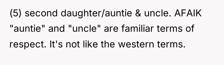 (5) second daughter/auntie & uncle. AFAIK "auntie" and "uncle" are...