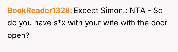 BookReader1328 Except Simon.: NTA - So do you have s*x...