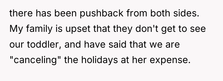 there has been pushback from both sides. My family is...