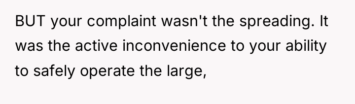 BUT your complaint wasn't the spreading. It was the active...