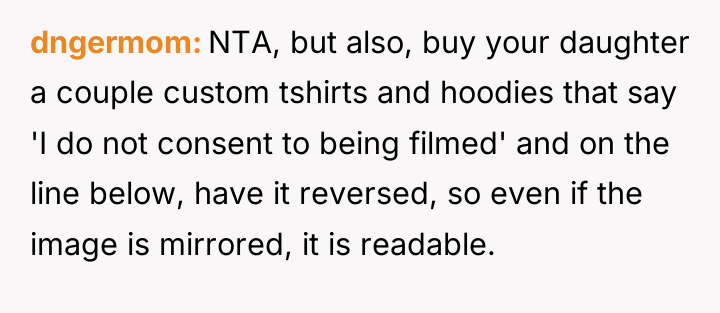 dngermom NTA, but also, buy your daughter a couple custom...