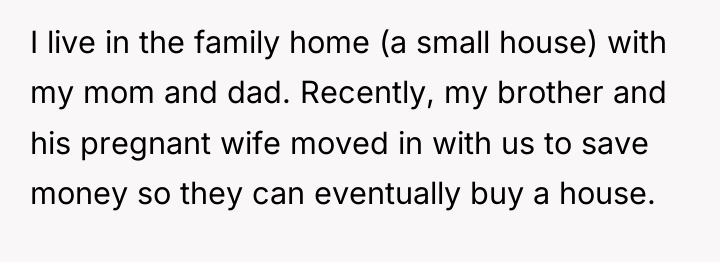 I live in the family home (a small house) with...