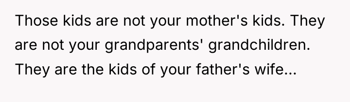 Those kids are not your mother's kids. They are not...