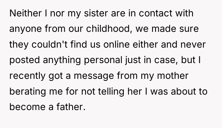 Neither I nor my sister are in contact with anyone...