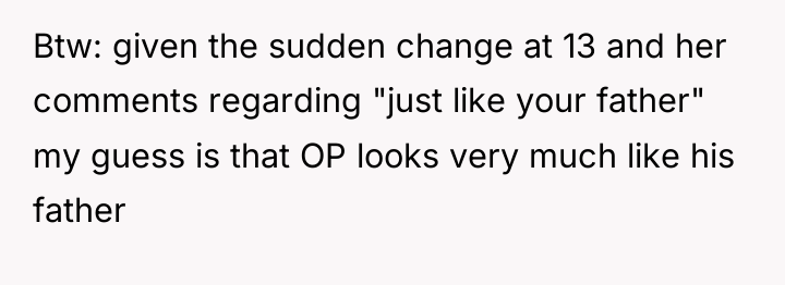 Btw: given the sudden change at 13 and her comments...