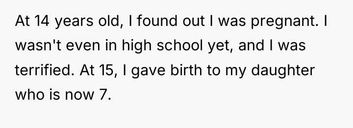 At 14 years old, I found out I was pregnant....