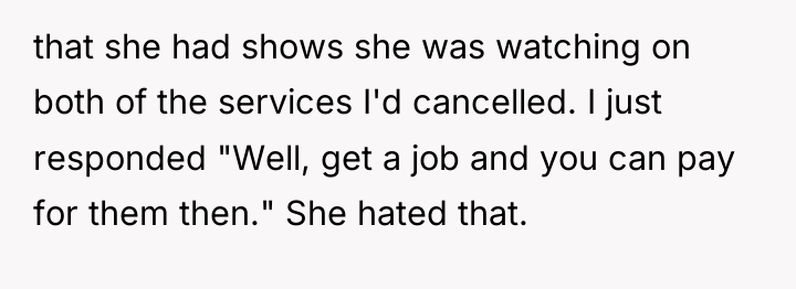 that she had shows she was watching on both of...