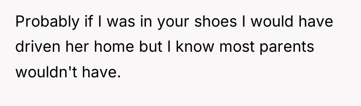 Probably if I was in your shoes I would have...
