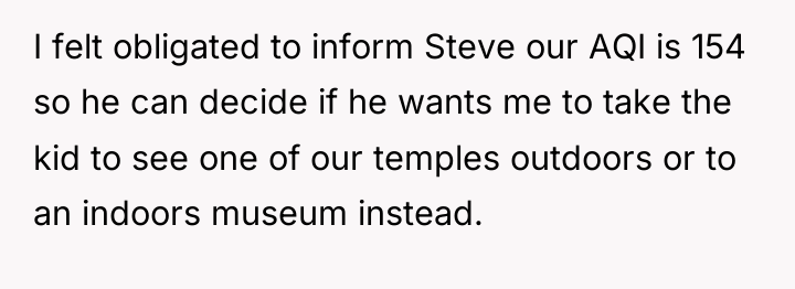 I felt obligated to inform Steve our AQI is 154...