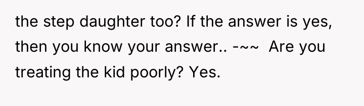 the step daughter too? If the answer is yes, then...