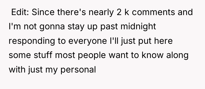 ​ Edit: Since there's nearly 2 k comments and I'm...