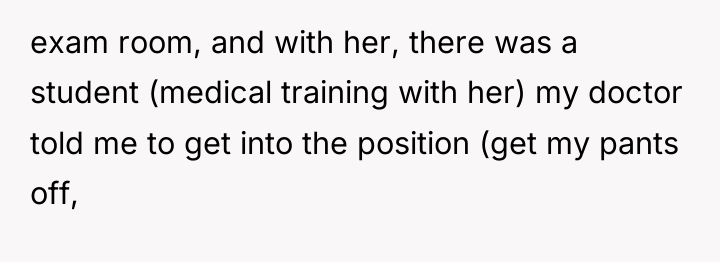 exam room, and with her, there was a student (medical...