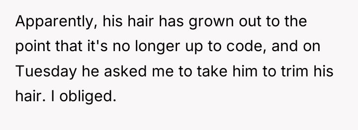 Apparently, his hair has grown out to the point that...