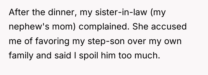 After the dinner, my sister-in-law (my nephew's mom) complained. She...