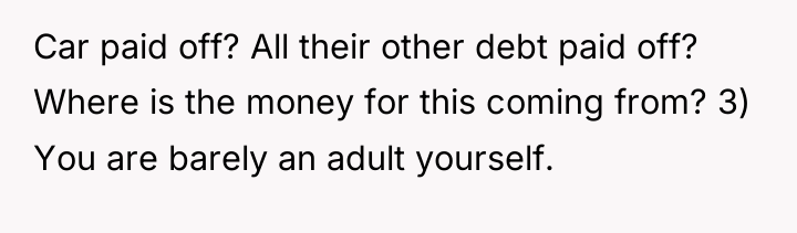 Car paid off? All their other debt paid off? Where...