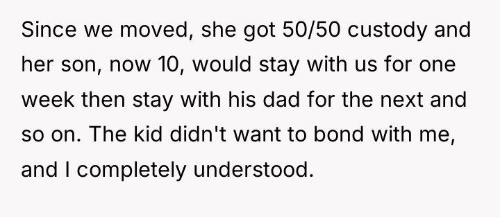 Since we moved, she got 50/50 custody and her son,...