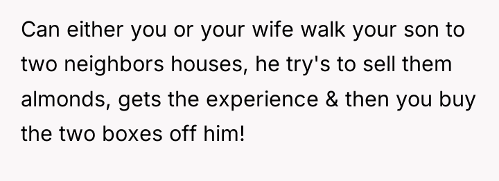 Can either you or your wife walk your son to...