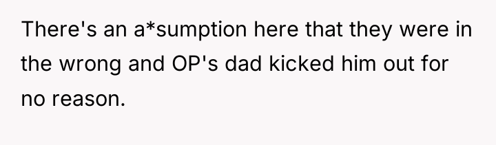 There's an a*sumption here that they were in the wrong...