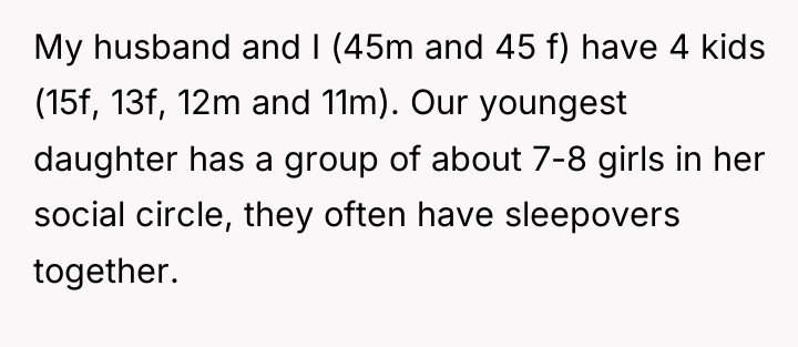 My husband and I (45m and 45 f) have 4...