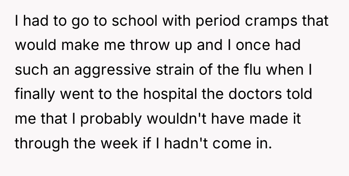 I had to go to school with period cramps that...