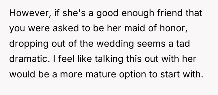 However, if she's a good enough friend that you were...