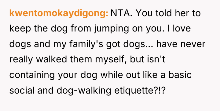 kwentomokaydigong NTA. You told her to keep the dog from...