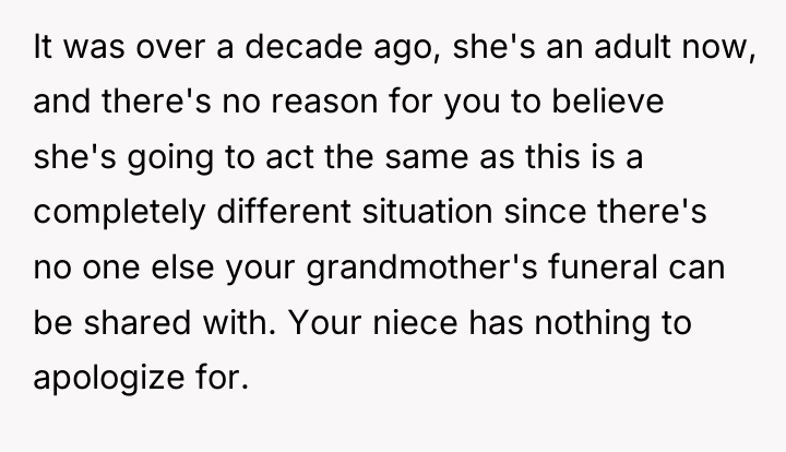 It was over a decade ago, she's an adult now,...