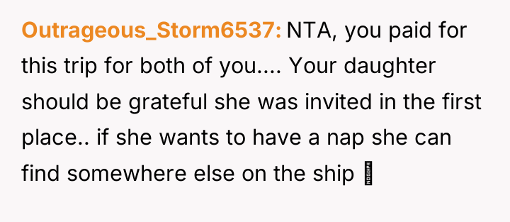 Outrageous_Storm6537 NTA, you paid for this trip for both of...