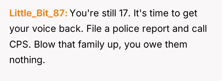 Little_Bit_87 You're still 17. It's time to get your voice...