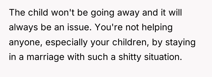 The child won't be going away and it will always...
