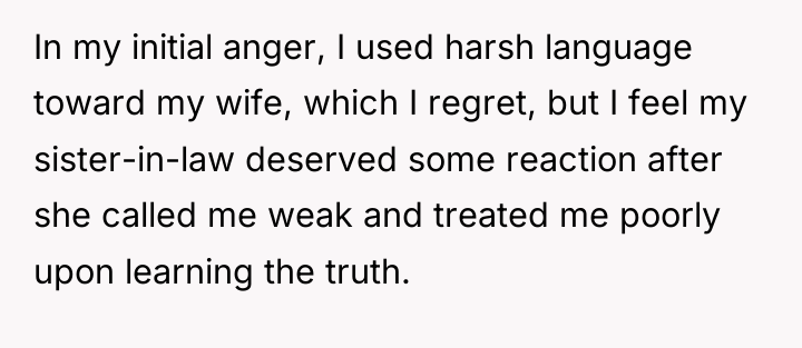 In my initial anger, I used harsh language toward my...