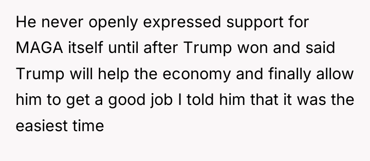 He never openly expressed support for MAGA itself until after...