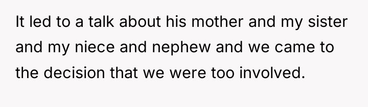 It led to a talk about his mother and my...