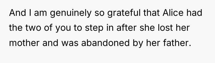 And I am genuinely so grateful that Alice had the...