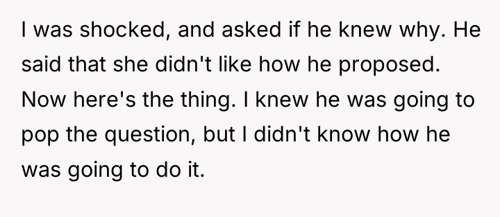 I was shocked, and asked if he knew why. He...