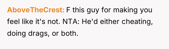 AboveTheCrest F this guy for making you feel like it's...