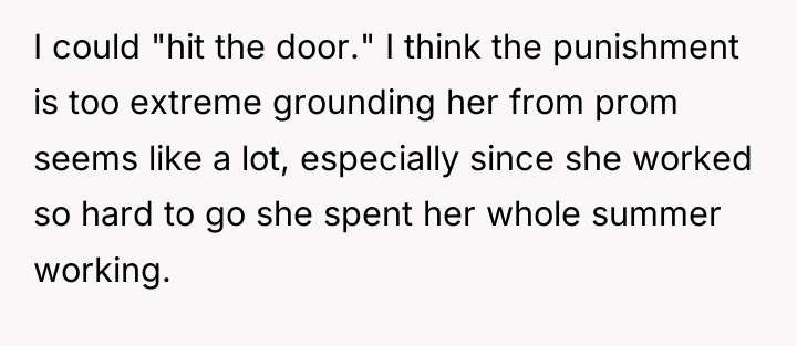 I could "hit the door." I think the punishment is...