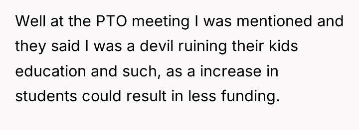Well at the PTO meeting I was mentioned and they...