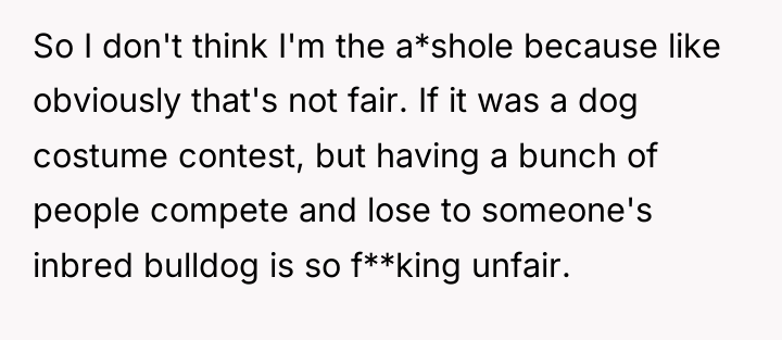 So I don't think I'm the a*shole because like obviously...