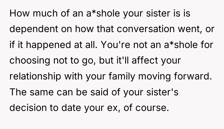 How much of an a*shole your sister is is dependent...