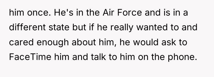 him once. He's in the Air Force and is in...