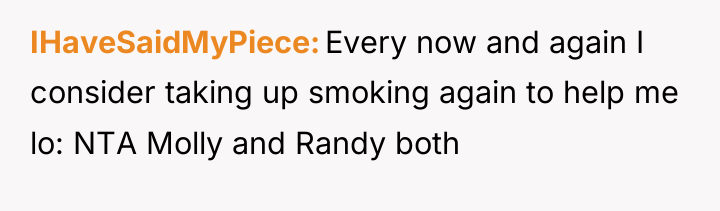 IHaveSaidMyPiece Every now and again I consider taking up smoking...