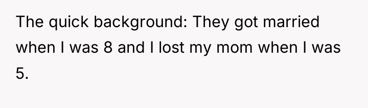 The quick background: They got married when I was 8...