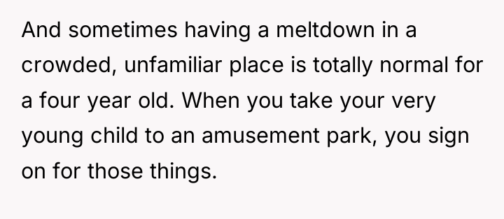 And sometimes having a meltdown in a crowded, unfamiliar place...