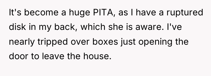 It's become a huge PITA, as I have a ruptured...
