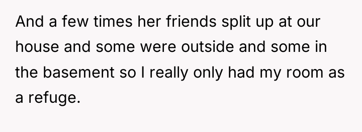 And a few times her friends split up at our...