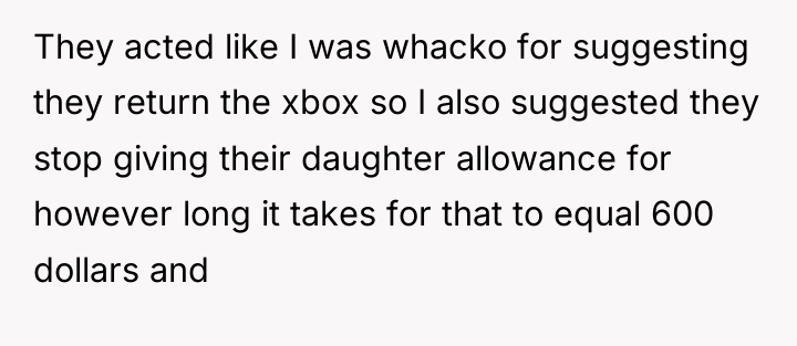 They acted like I was whacko for suggesting they return...