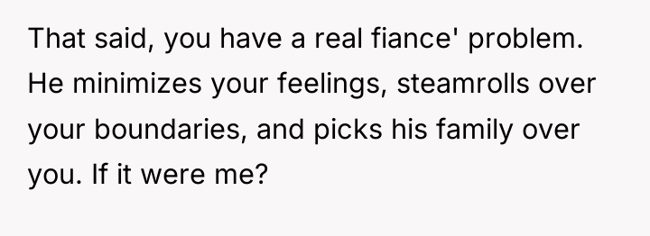 That said, you have a real fiance' problem. He minimizes...
