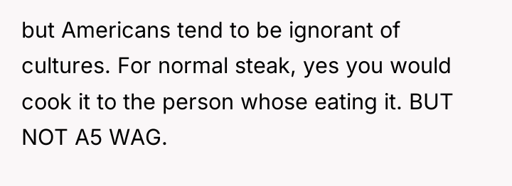 but Americans tend to be ignorant of cultures. For normal...